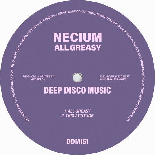 Necium - All Greasy [DDM151]